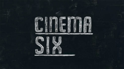 Cinema Six, the next feature from Singletree Productions